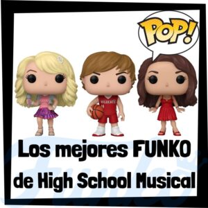 Lee más sobre el artículo Los mejores FUNKO POP de High School Musical