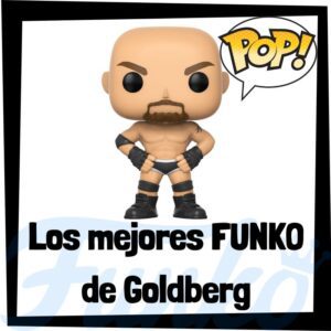 Los mejores FUNKO POP de Goldberg de la WWE