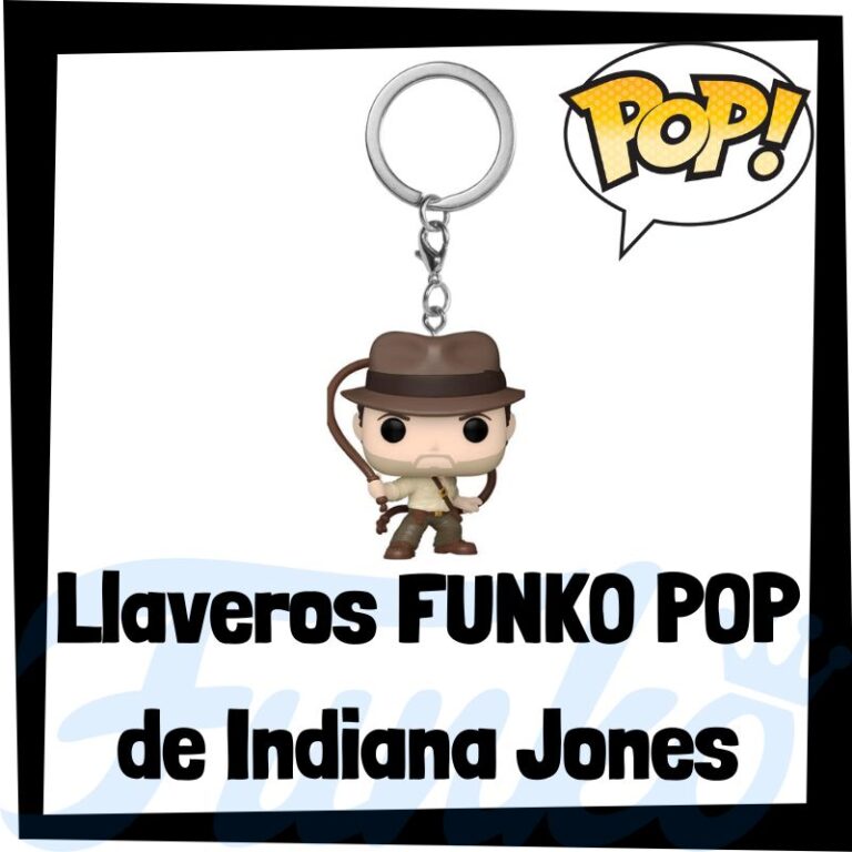 Lee más sobre el artículo Los mejores llaveros FUNKO POP de Indiana Jones