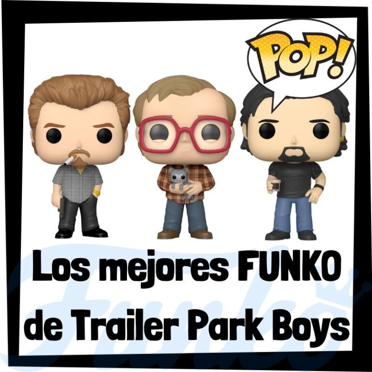 Lee más sobre el artículo Los mejores FUNKO POP de Trailer Park Boys