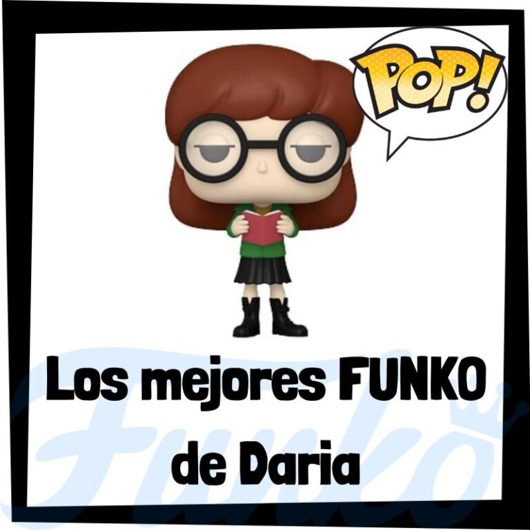 Lee más sobre el artículo Los mejores FUNKO POP de Daria