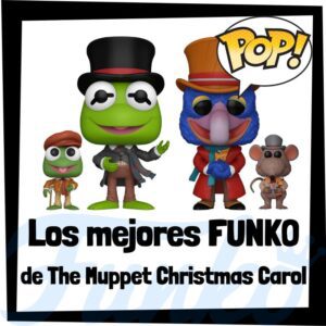 Los mejores FUNKO POP de The Muppet Christmas Carol - Especial de Navidad de los Teleñecos de Un cuento de Navidad