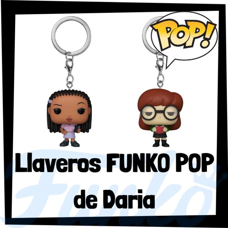 Lee más sobre el artículo Los mejores llaveros FUNKO POP de Daria