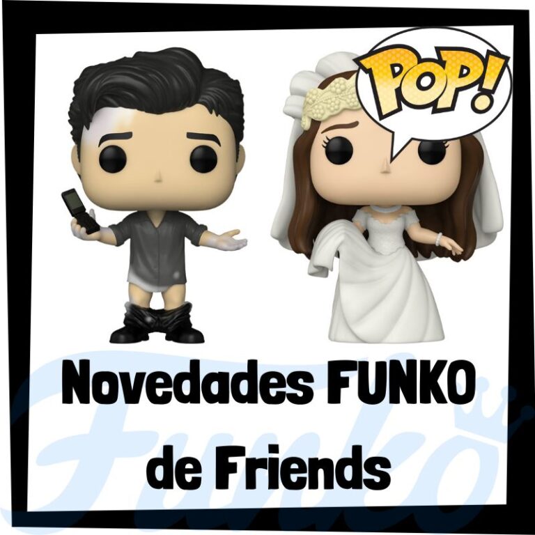 Lee más sobre el artículo Novedades FUNKO POP de Friends
