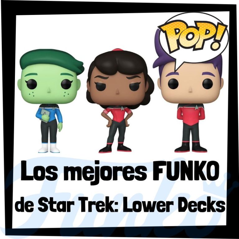 Lee más sobre el artículo Los mejores FUNKO POP de Star Trek: Lower Decks