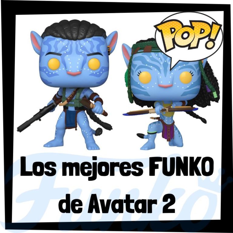 Lee más sobre el artículo Los mejores FUNKO POP de Avatar 2: El sentido del agua