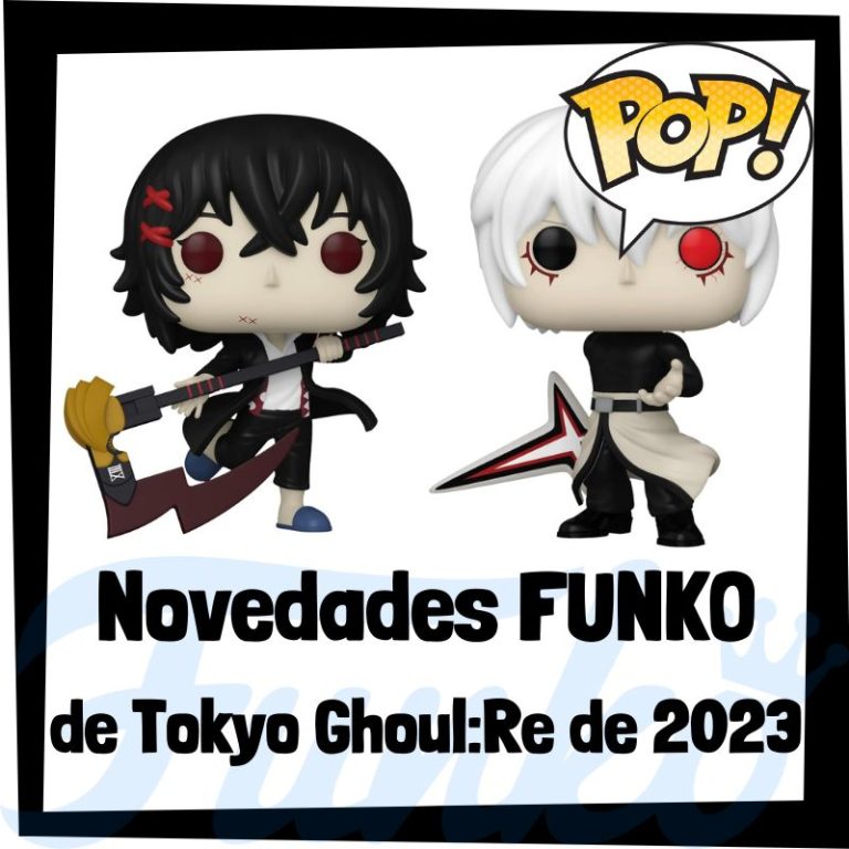 Lee más sobre el artículo Nuevos FUNKO POP de Tokyo Ghoul:Re de 2023