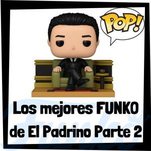 Lee más sobre el artículo Los mejores FUNKO POP de The Godfather Part 2 – El padrino Parte 2