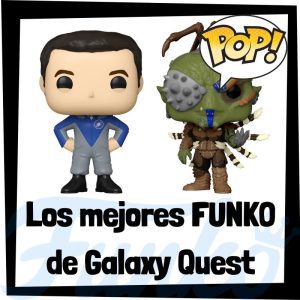Lee más sobre el artículo Los mejores FUNKO POP de Galaxy Quest – Héroes fuera de órbita