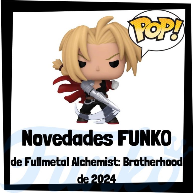 Lee más sobre el artículo Nuevos FUNKO POP de Fullmetal Alchemist: Brotherhood 2024