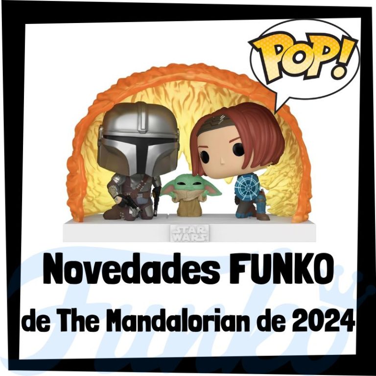 Lee más sobre el artículo Nuevos FUNKO POP de The Mandalorian 2024