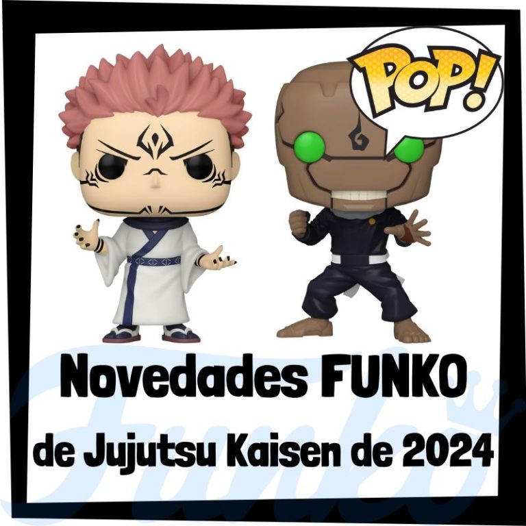 Lee más sobre el artículo Nuevos FUNKO POP de Jujutsu Kaisen 2024