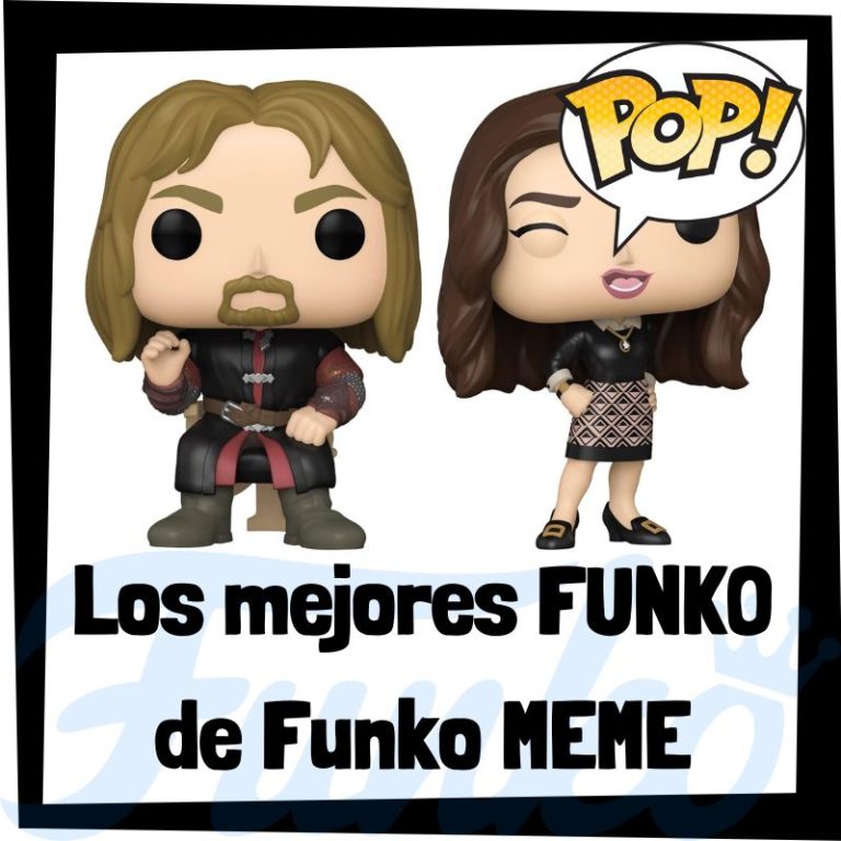 Lee más sobre el artículo Los mejores FUNKO POP de la colección FUNKO Meme