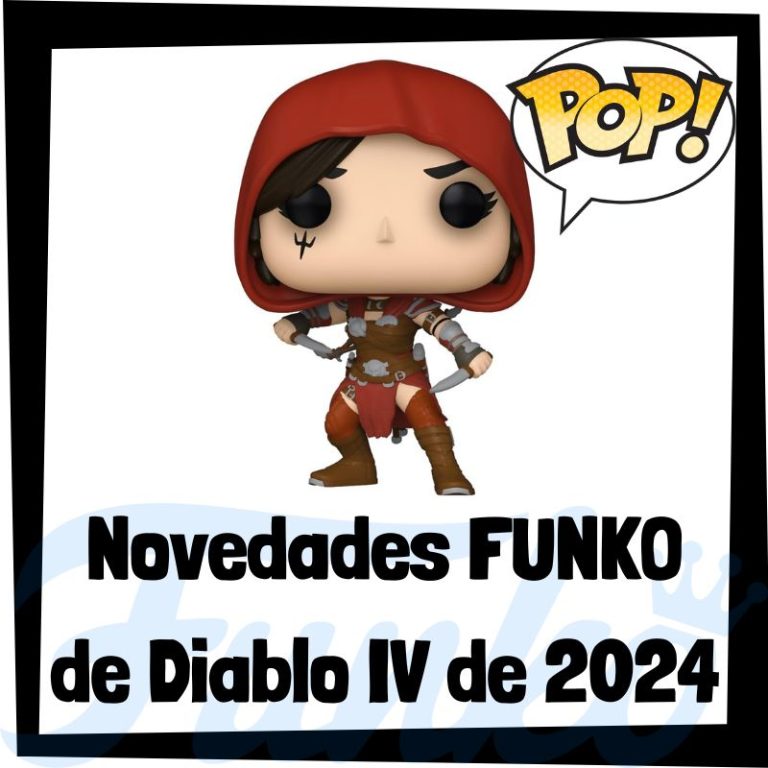 Lee más sobre el artículo Novedades FUNKO POP de Diablo IV de 2024