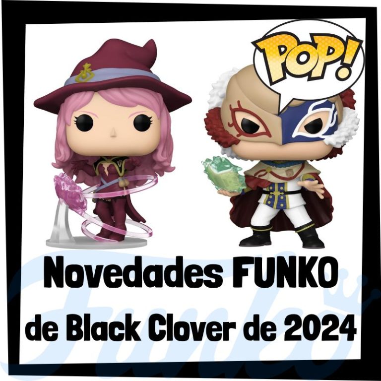 Lee más sobre el artículo Nuevos FUNKO POP de Black Clover 2024