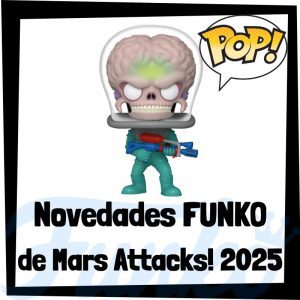 Lee más sobre el artículo Nuevos FUNKO POP de Mars Attacks! 2025