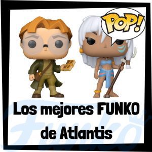 Lee más sobre el artículo Los mejores FUNKO POP de Atlantis: El Imperio Perdido
