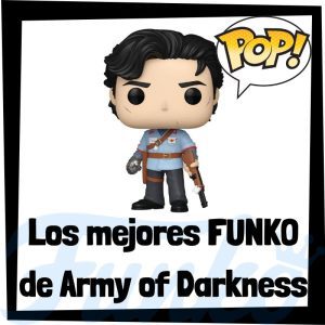 Lee más sobre el artículo Los mejores FUNKO POP de Army of Darkness