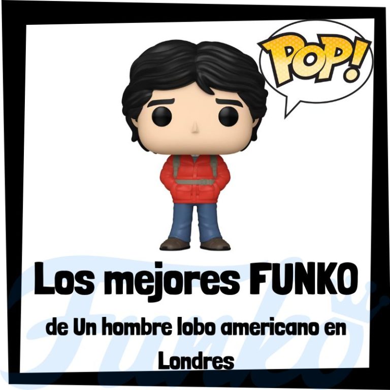 Lee más sobre el artículo Los mejores FUNKO POP de Un hombre lobo americano en Londres