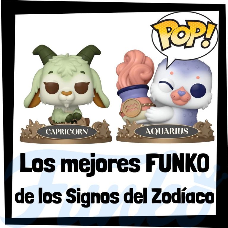 Lee más sobre el artículo Los mejores FUNKO POP de los Signos del Zodíaco