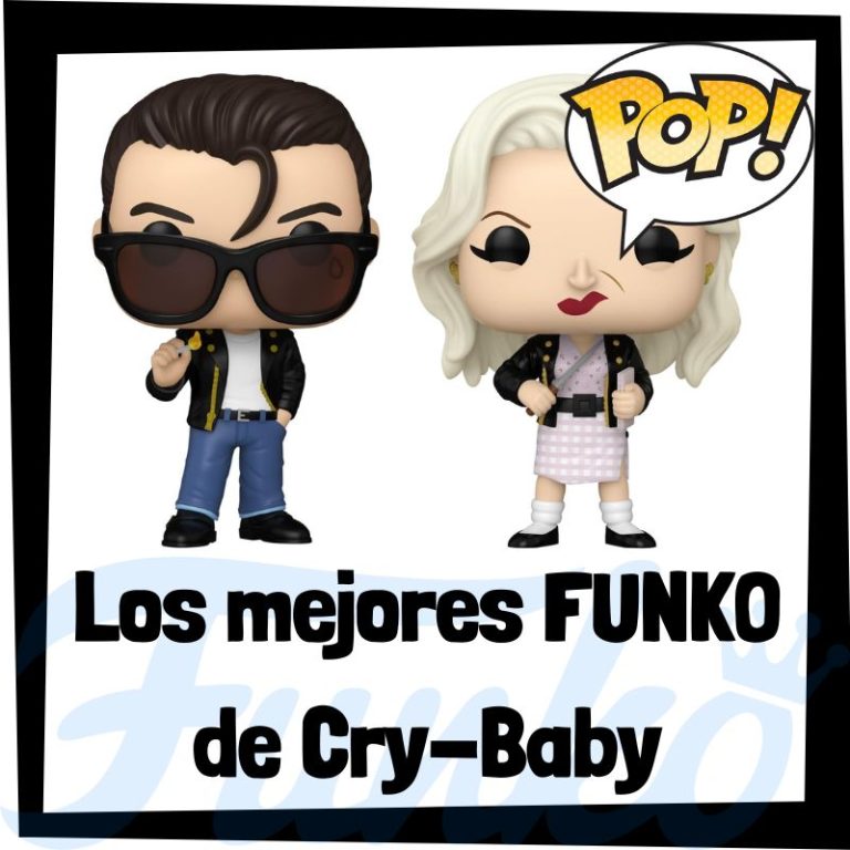 Lee más sobre el artículo Los mejores FUNKO POP de Cry-Baby